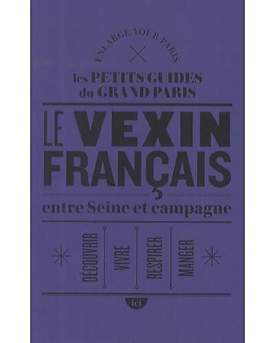 LE VEXIN FRANCAIS