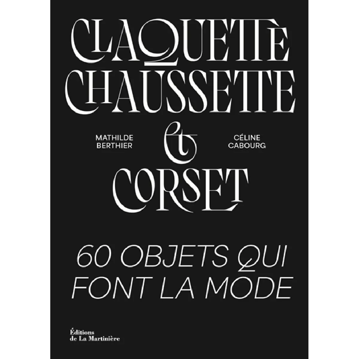 Claquette-chaussette & corset : 60 objets qui font la mode · Occasion