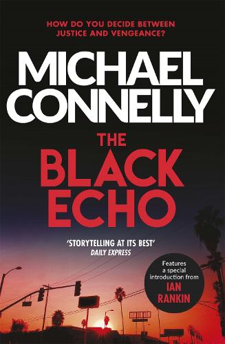 The Black Echo - Harry Bosch Series (Paperback)