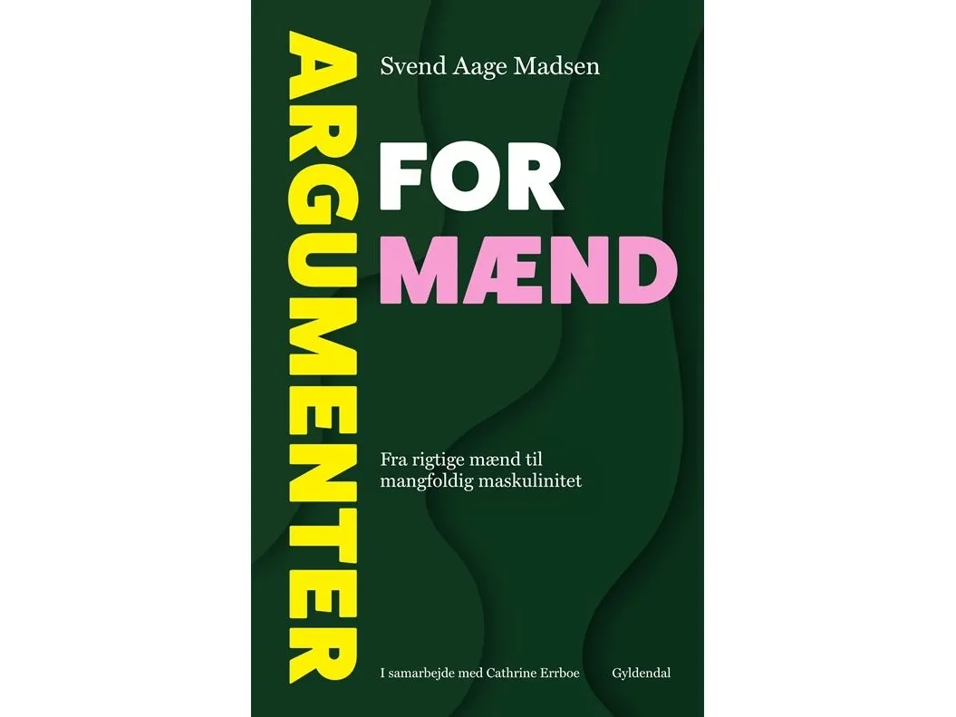 Argumenter for mænd | Svend Aage Madsen