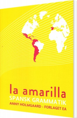 La Amarilla - Anny Holmgaard - Bog