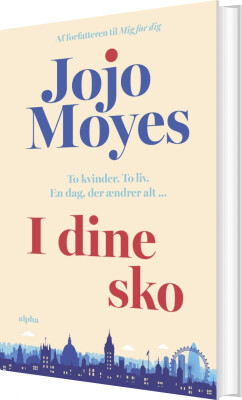 I Dine Sko - Jojo Moyes - Bog