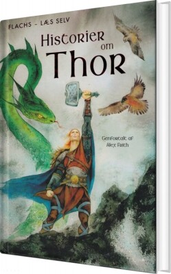 Historier Om Thor - Flachs Læs Selv - Alex Frith - Bog