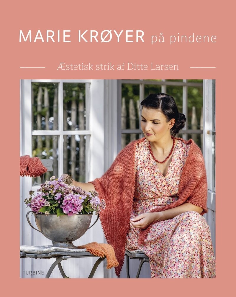 Marie Krøyer På Pindene - Ditte Larsen - Bog