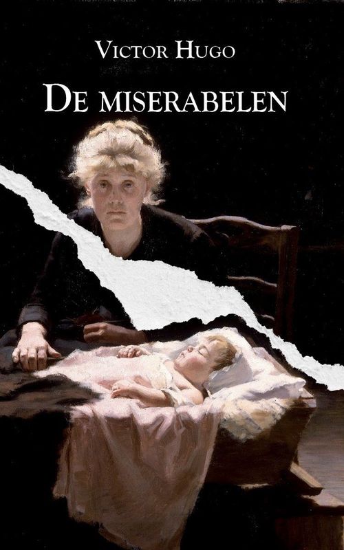 Les Miserables - Victor Hugo - Roman - 1862