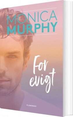 For Evigt - Monica Murphy - Bog