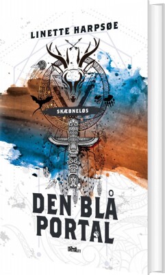 Den Blå Portal - Skæbneløs 2 - Linette Harpsøe - Bog