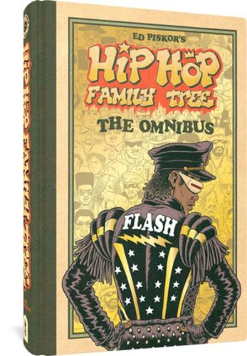 Hip Hop Family Tree: The Omnibus (Hardback)