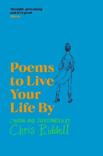 Poems to Live Your Life By (Paperback)