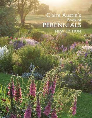 Claire Austin's Book Of Perennials New Edition (Paperback)