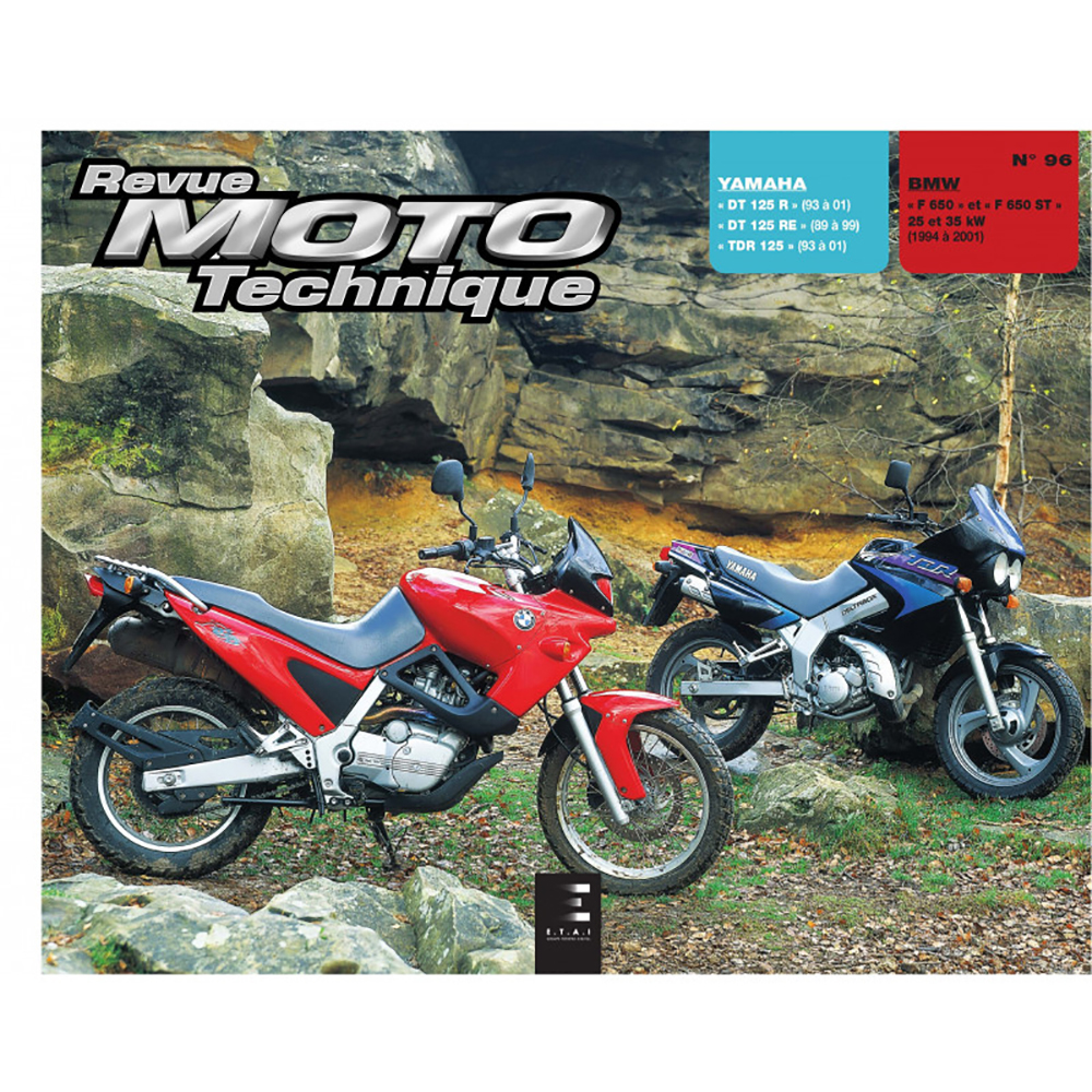 Etai - RMT 96.5 YAMAHA DT/TDR 125 (1989 à 2001) et BMW F650 (1994 à 2001)