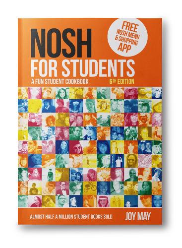 NOSH for Students: A Fun Student Cookbook - Photo with Every Recipe (Paperback)