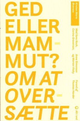 Ged Eller Mammut ? - Kirsten Marie Øveraas - Bog
