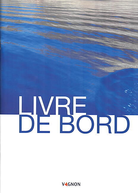 VAGNON - LIVRE DE BORD