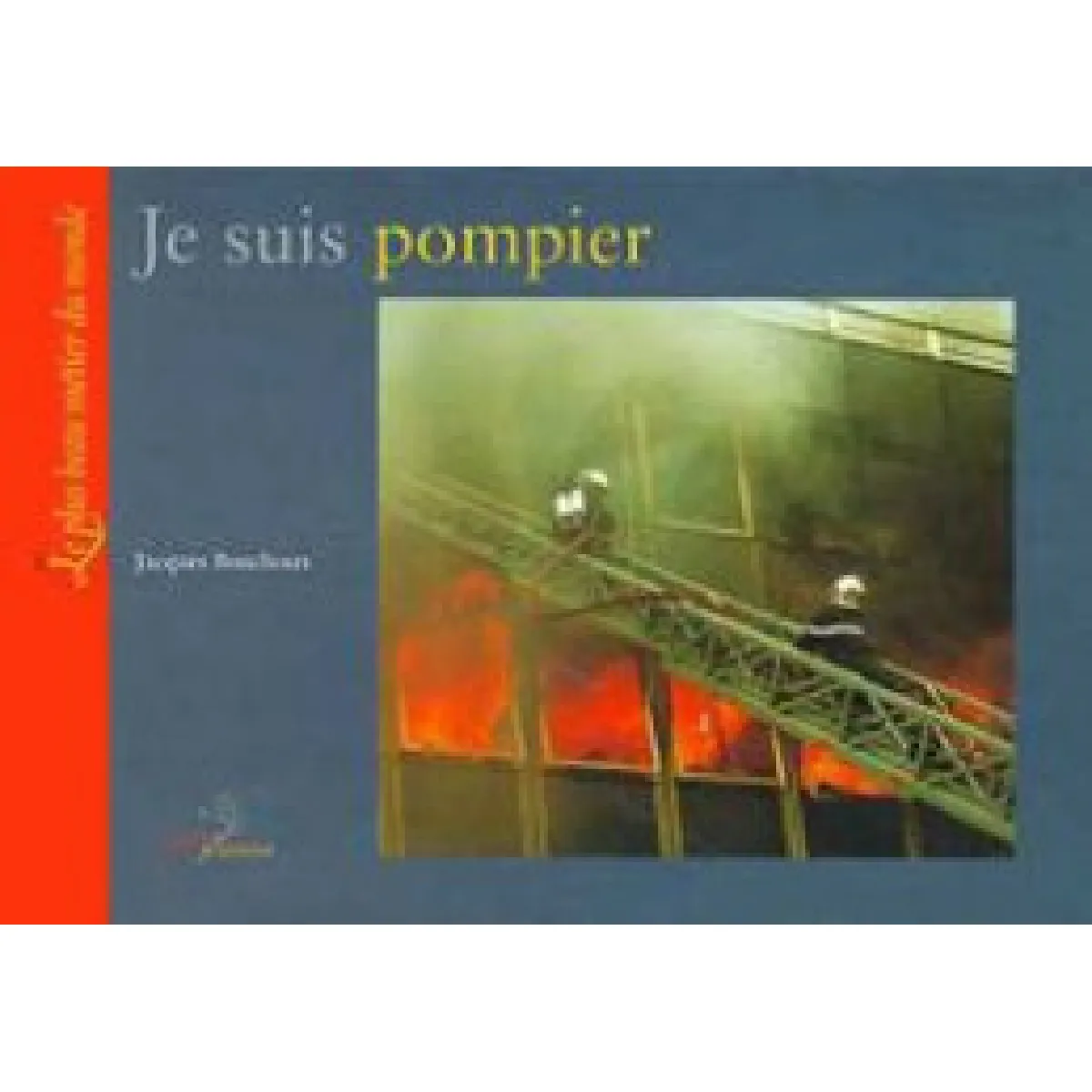 Je suis pompier · Occasion