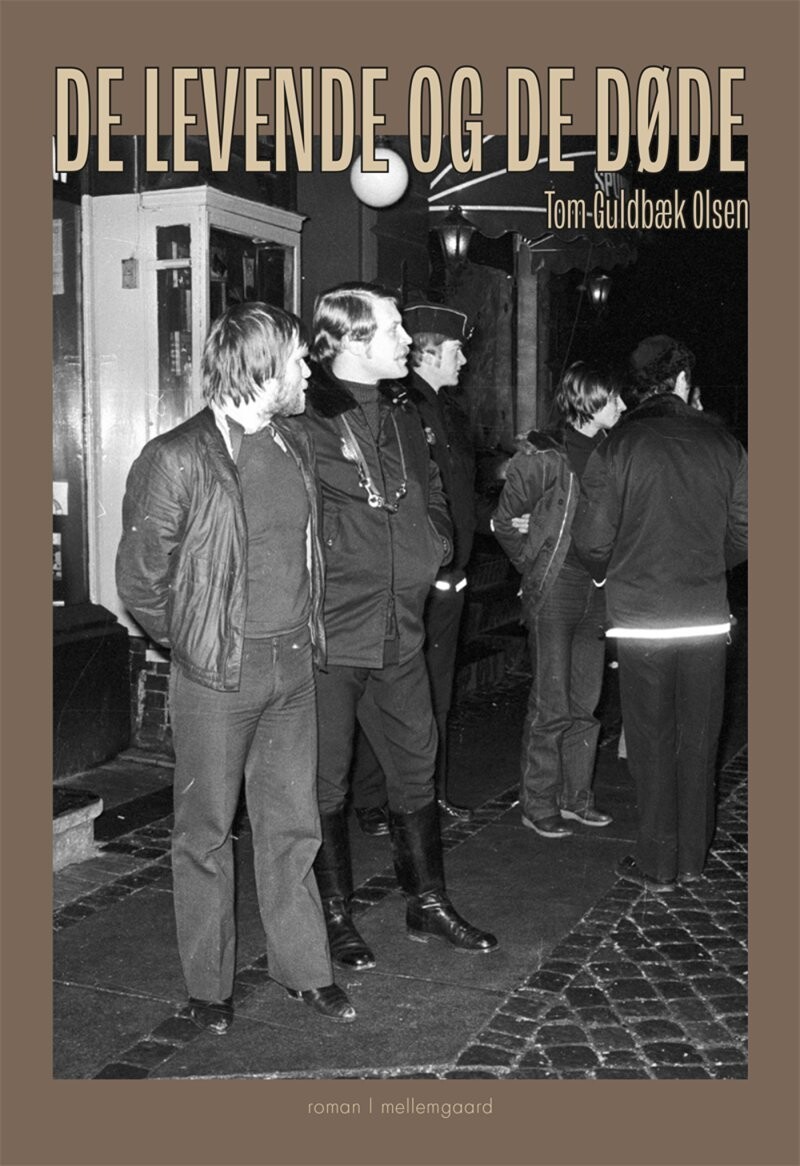 De Levende Og De Døde - Tom Guldbæk Olsen - Bog