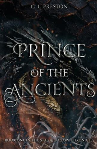 Prince of the Ancients - The Stag & Hollow Chronicles 1 (Paperback)