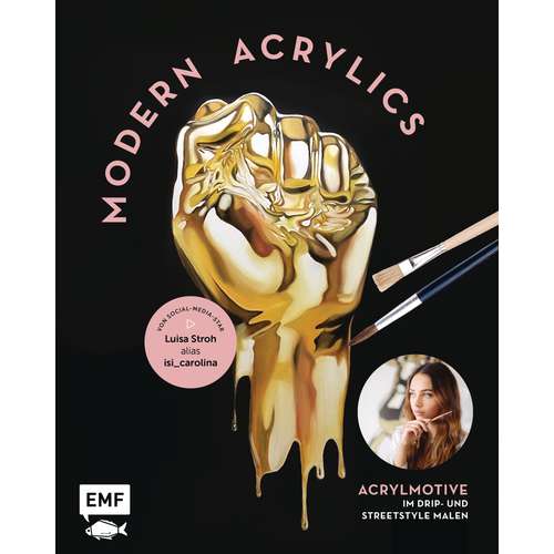 Modern Acrylics – Von Social-Media-Star Luisa Stroh alias isi_carolina
