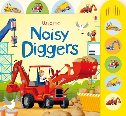 Noisy Diggers - Noisy Books (Board book)