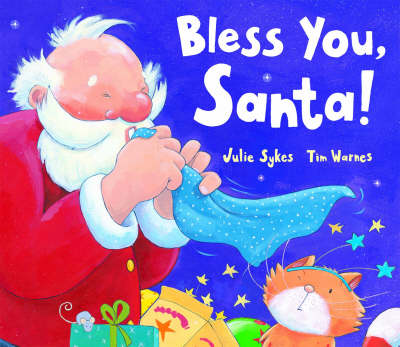 Bless You,Santa! (Hardback)