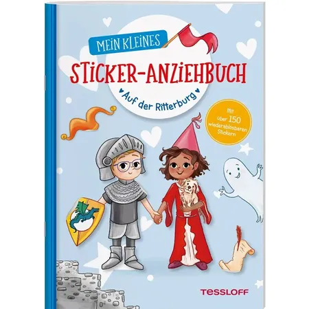 Tessloff Mein kleines Sticker-Anziehbuch. Auf der Ritterburg