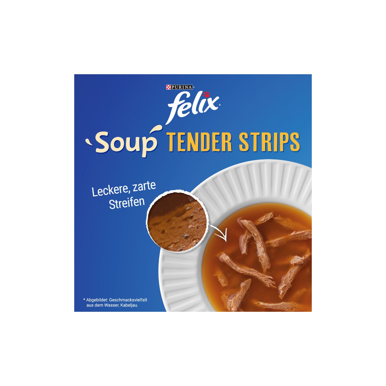 Felix Soup Tender Strips Suppe 6x48g Kabeljau, Thunfisch, Scholle