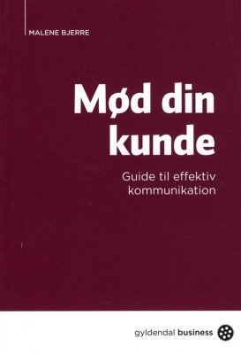 Mød Din Kunde - Malene Bjerre - Bog