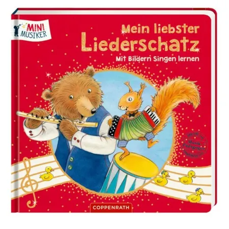 Coppenrath Verlag Mein liebster Liederschatz - Mit Bildern Singen lernen (Mini-Musiker)