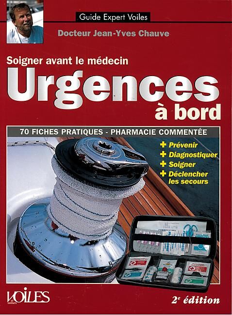 VOILES ET VOILIERS - URGENCES A BORD