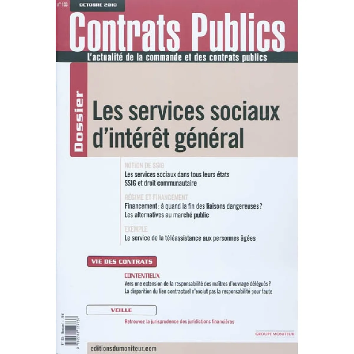 Contrats publics, l'actualité de la commande et des contrats publics, n° 103. Les services sociaux d'intérêt général · Occasion