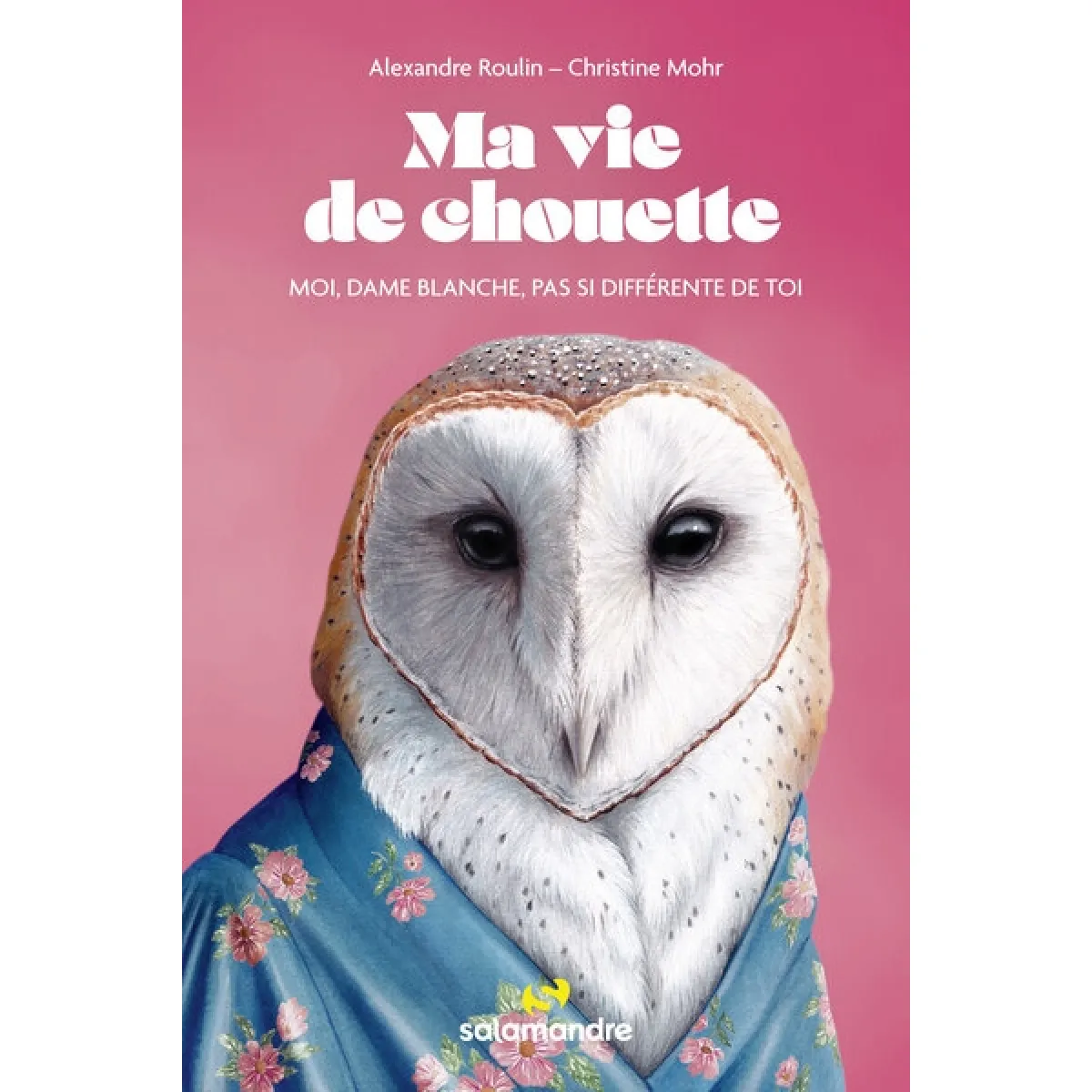 Ma vie de chouette : moi, dame blanche, pas si différente de toi