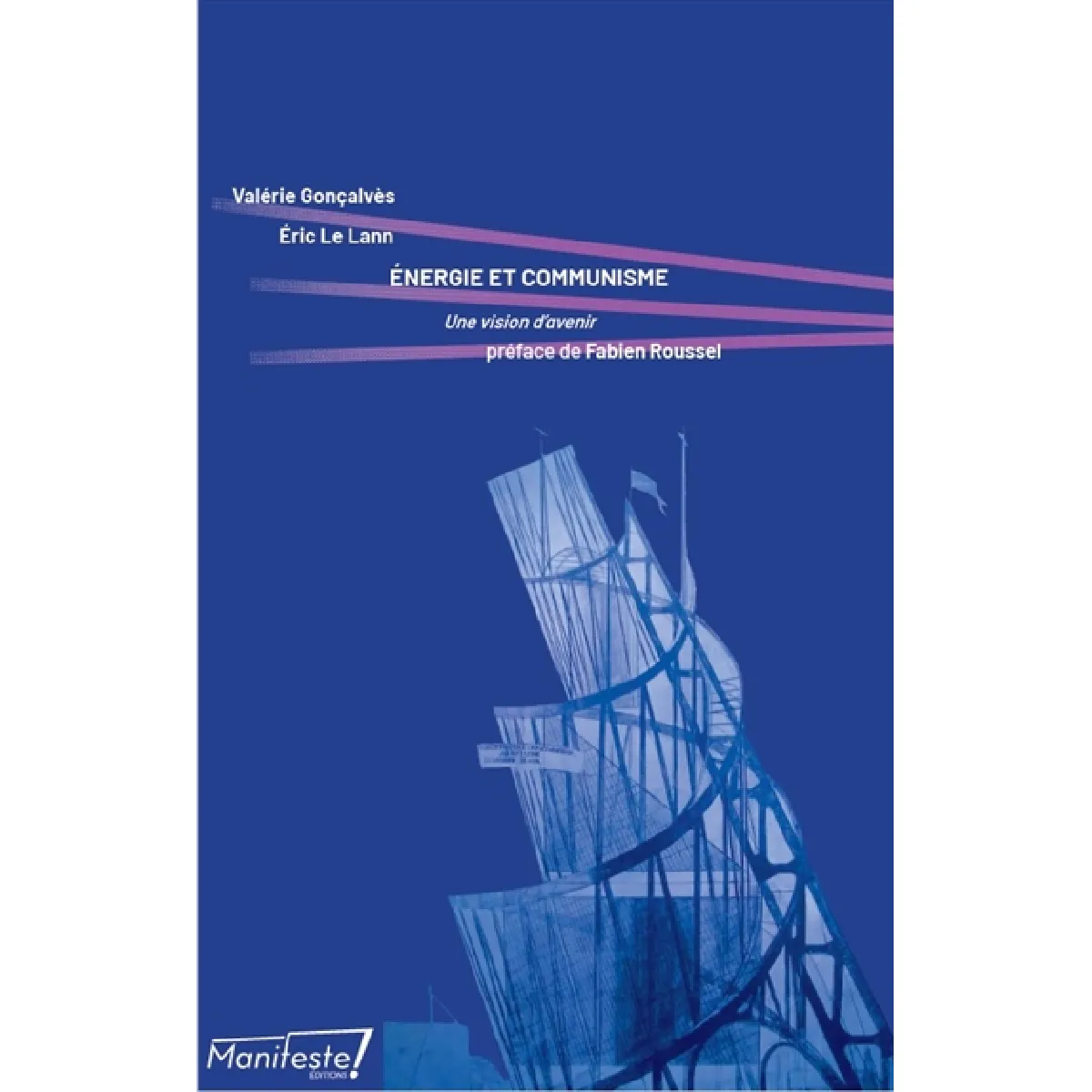 Energie et communisme : une vision d'avenir · Occasion