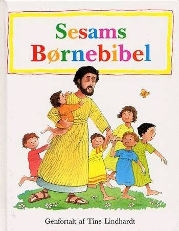 Sesams Børnebibel - Tine Lindhardt - Bog