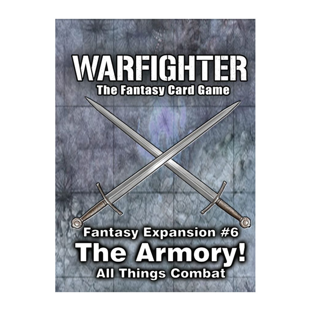 Warfighter: Fantasy Expansion 6 – The Armory