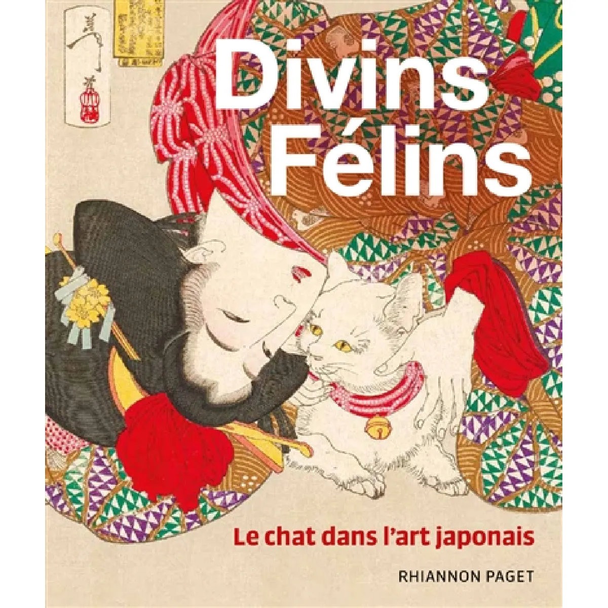 Divins félins : le chat dans l'art japonais · Occasion