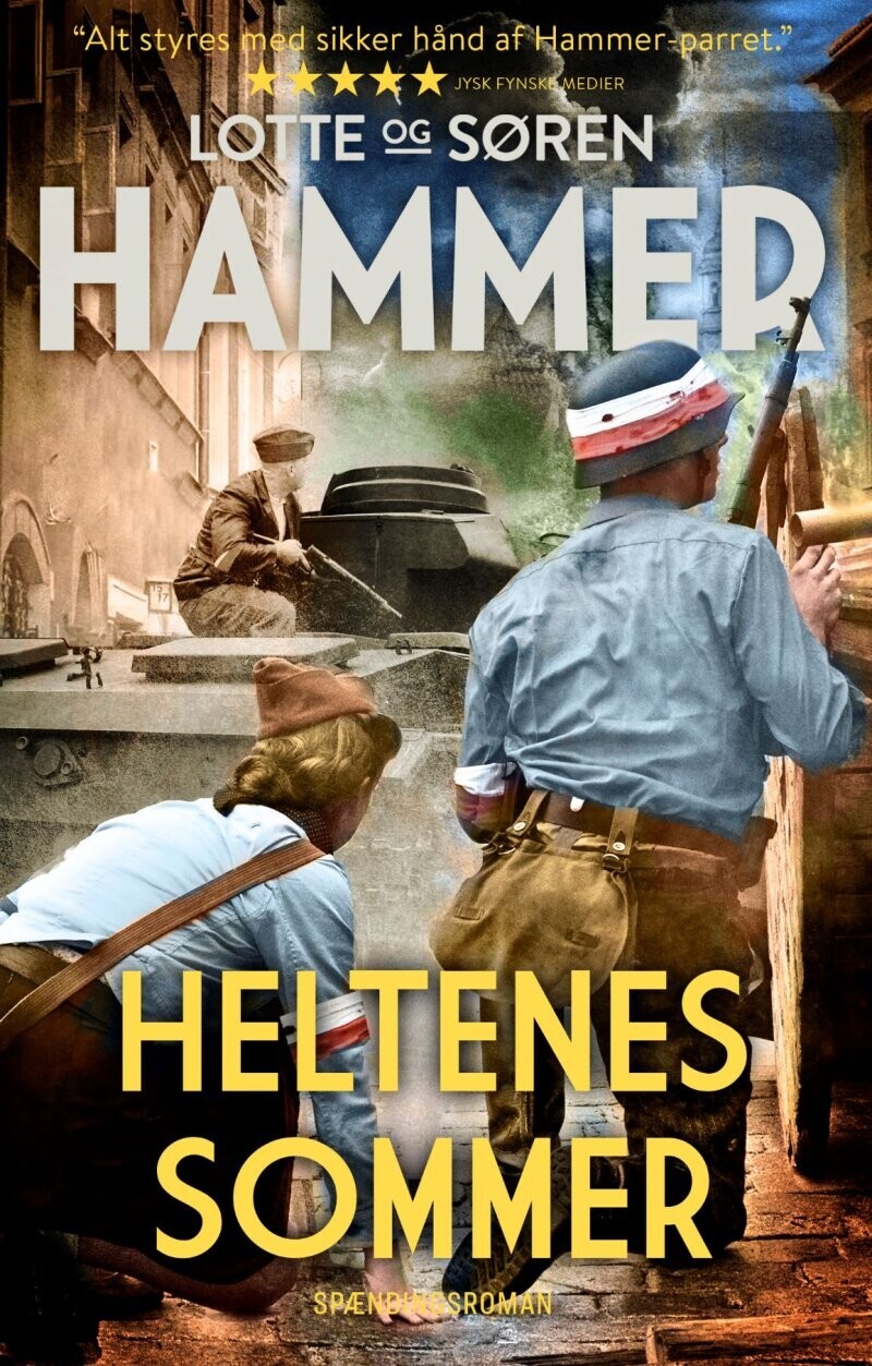 Heltenes Sommer - Lotte Og Søren Hammer - Bog