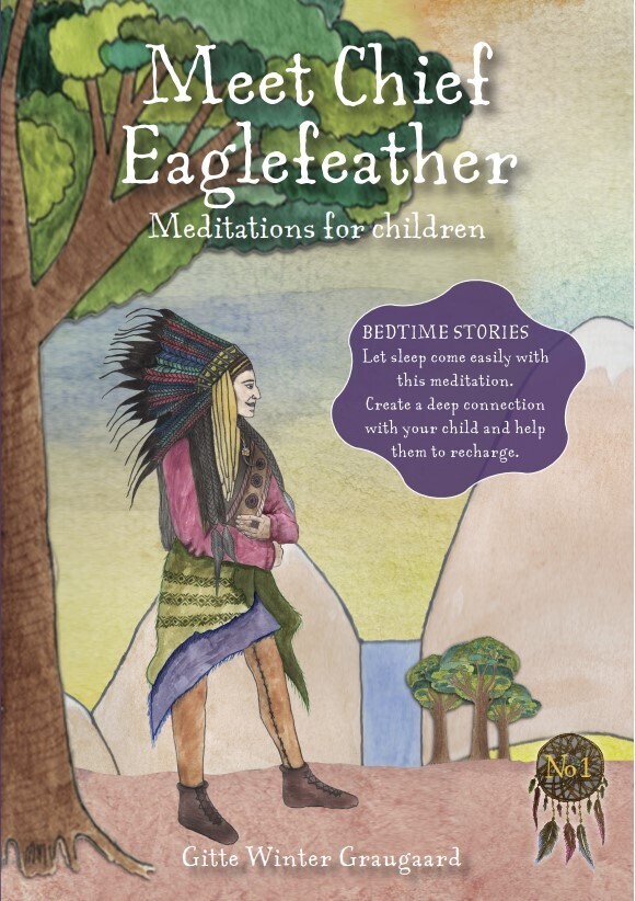 Meet Chief Eaglefeather - Gitte Winter Graugaard - English Book