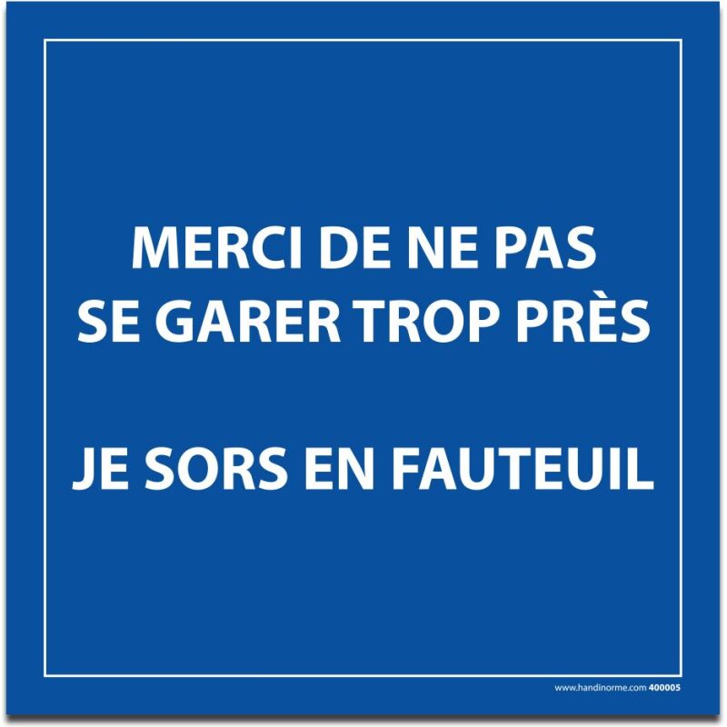 Plaque magnétique pour véhicule - Merci de ne pas se garer trop près