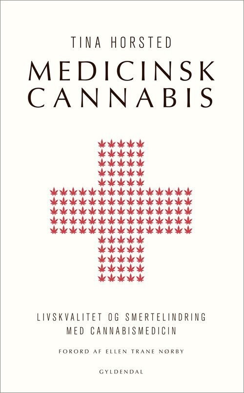 Medicinsk Cannabis - Tina Horsted - Bog