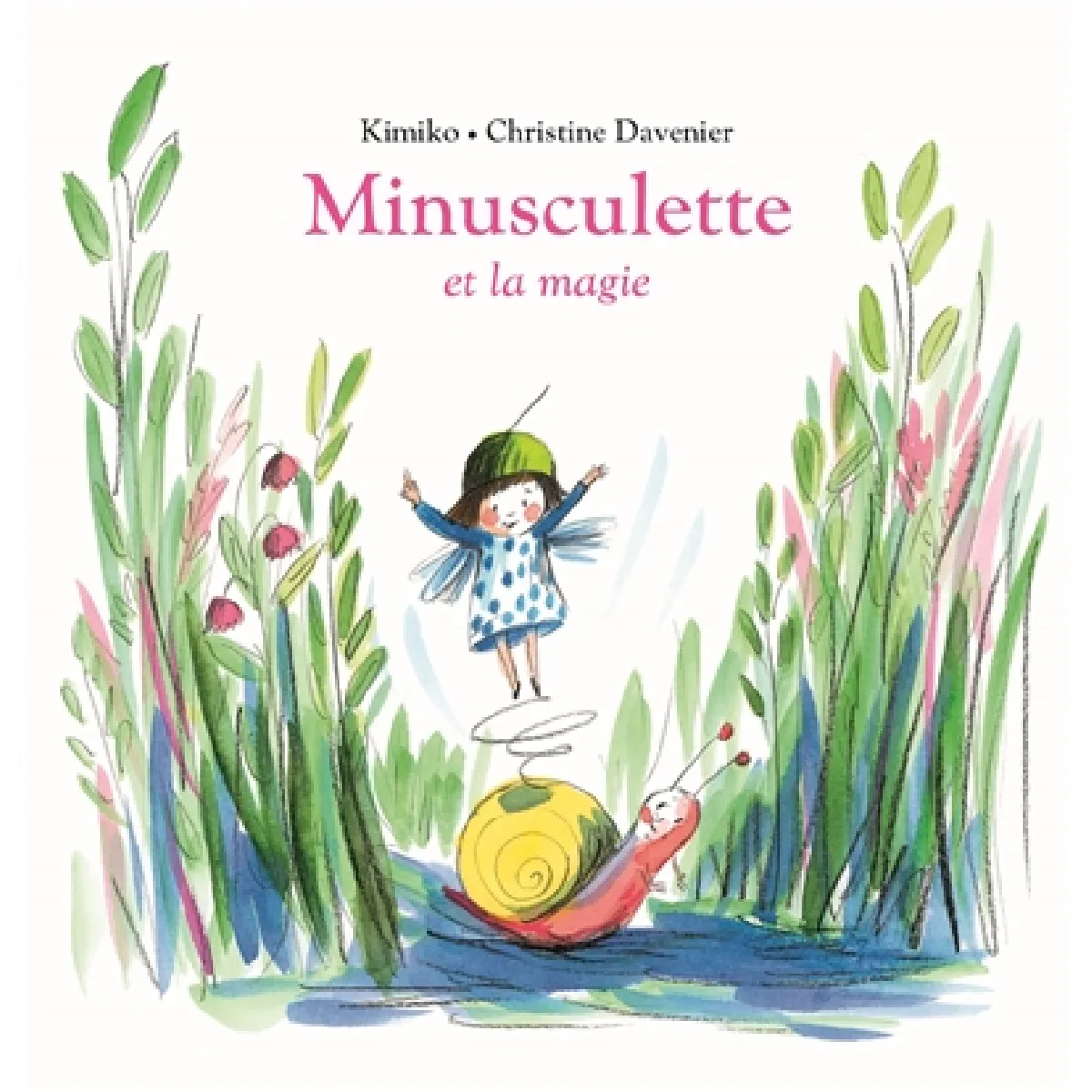 Minusculette. Minusculette et la magie · Occasion
