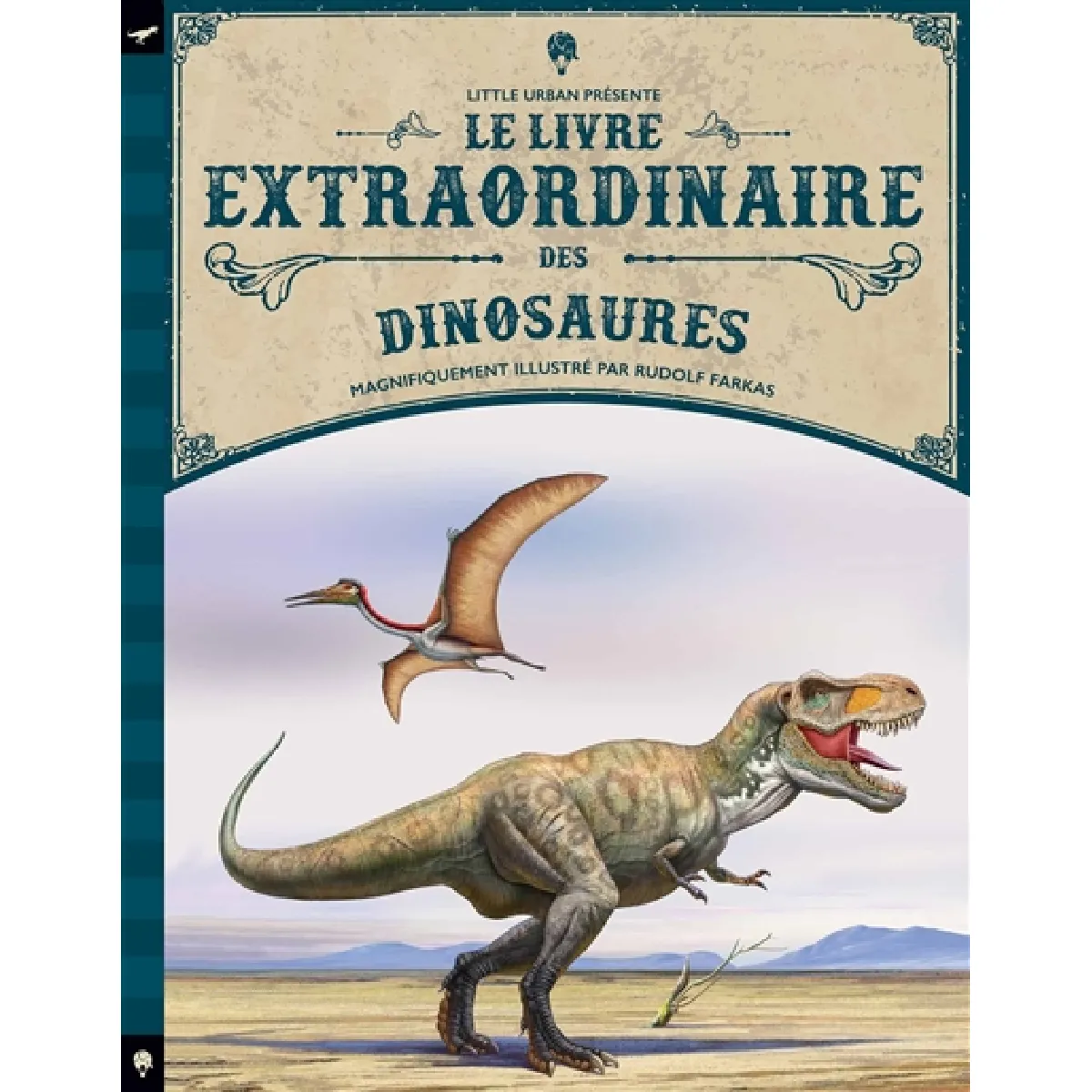 Le livre extraordinaire des dinosaures · Occasion
