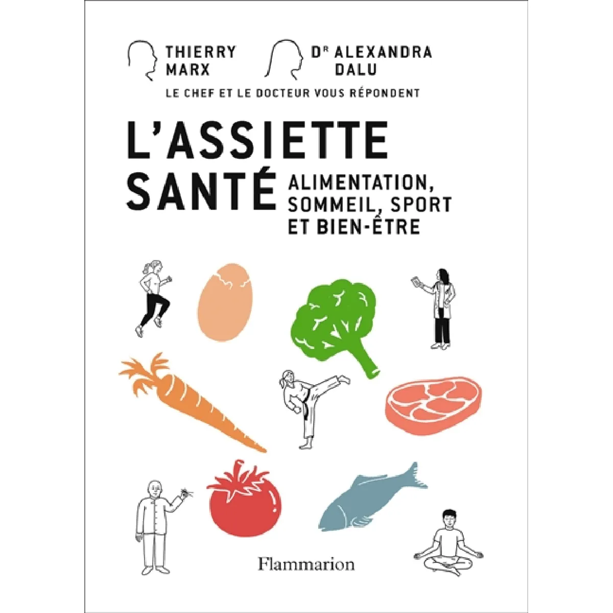 L'assiette santé : alimentation, sommeil, sport et bien-être · Occasion