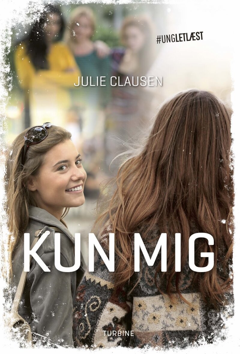 Kun Mig - Julie Clausen - Bog