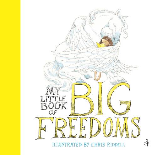 My Little Book of Big Freedoms: The Human Rights Act in Pictures (Hardback)