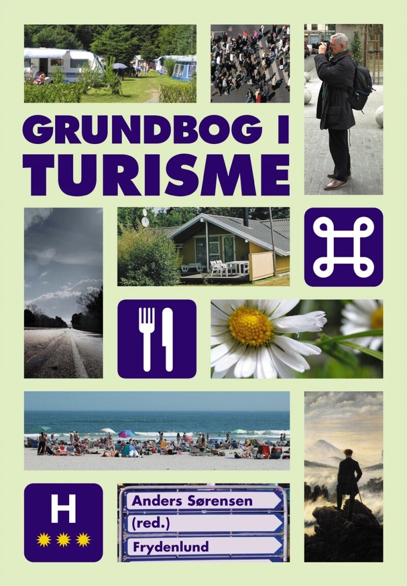 Grundbog I Turisme - Anders Sørensen - Bog