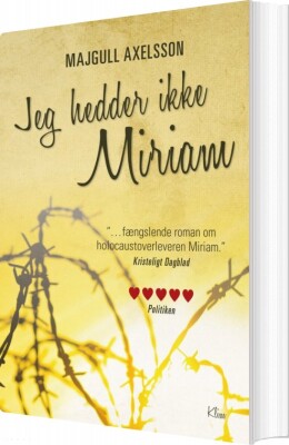 Jeg Hedder Ikke Miriam - Majgull Axelsson - Bog