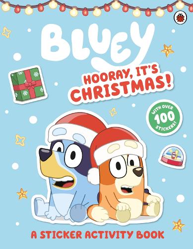 Bluey: Hooray It's Christmas Sticker Activity (Paperback)