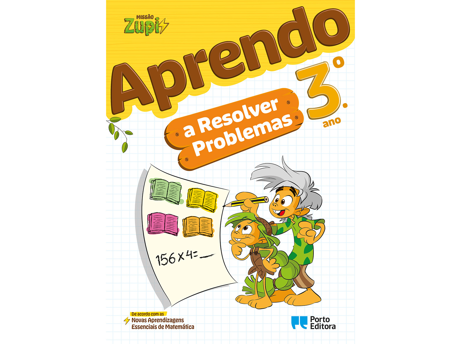 LIVRO MISSÃO ZUPI - APRENDO A RESOLVER PROBLEMAS 3º ANO