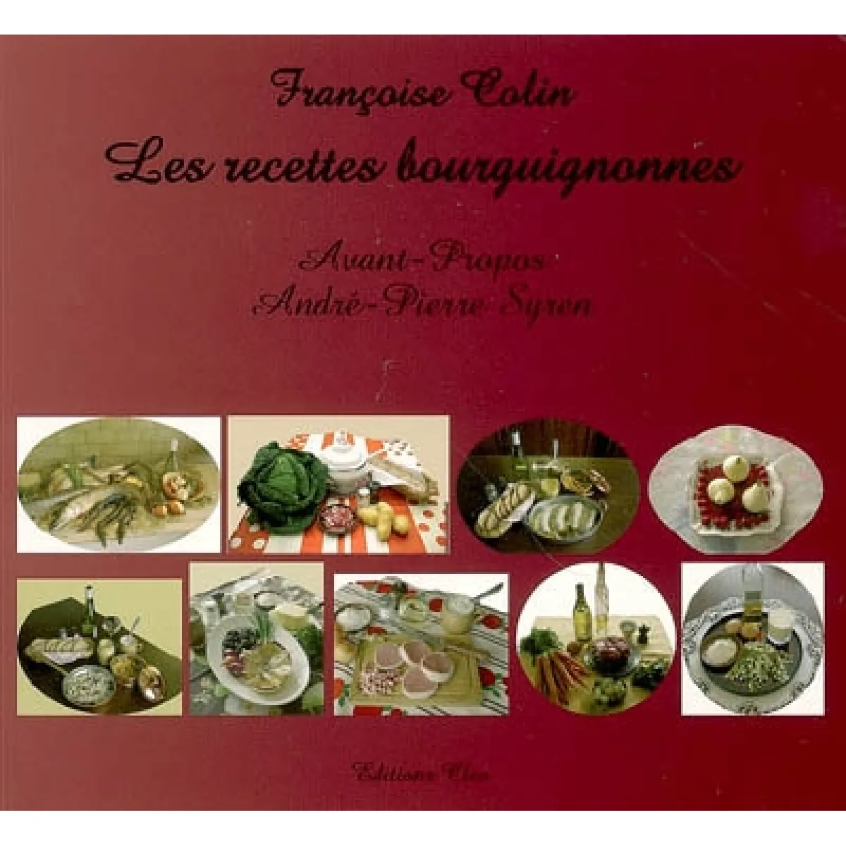Les recettes bourguignonnes · Occasion