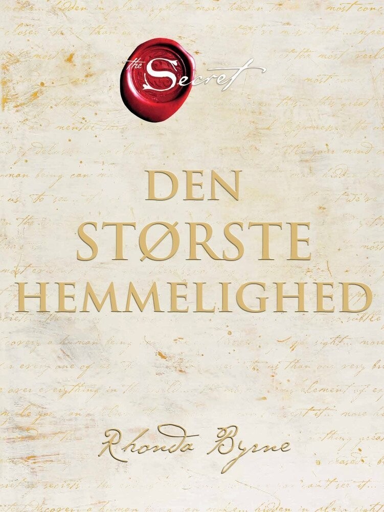 Den Største Hemmelighed - Rhonda Byrne - Bog